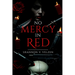 No Mercy In Red