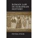 Roman Law in European History