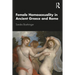 Female Homosexuality in Ancient Greece and Rome