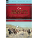 The War with Turkey, 1914-18----Volume 2: the Campaigns in Mesopotamia, Libya, Egypt, Palestine, Syria and Persia During the First World War