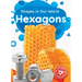 Hexagons