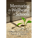 Mentoring for Wellbeing in Schools