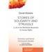 Stories of Solidarity and Struggle: A Life in the Worldwide Movement for Human Rights