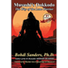 Musashi's Dokkodo: The Way of the Lone Warrior