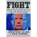 Fight: Inside the Wildest Battle for the White House