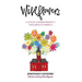 Wildflowers: A School Superintendent's Challenge to America