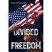Divided Freedom