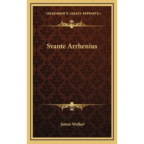 Svante Arrhenius