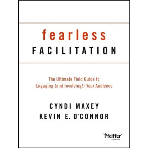 Fearless Facilitation