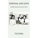 Survival and Love: Double Escape from the Nazis