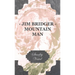 Jim Bridger - Mountain Man
