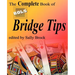 The Complete Book of Bols Bridge Tips