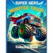 Super Hero Monster Trucks Coloring Book
