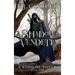 A Shadow's Vendetta