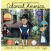 If You Were Me and Lived in... Colonial America: An Introduction to Civilizations Throughout Time
