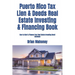 Puerto Rico Tax Lien & Deeds Real Estate Investing & Financing Book: How to Start & Finance Your Real Estate Investing Small Business