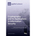 Cryptography and Its Applications in Information Security