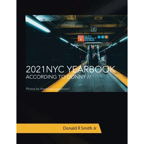2021 Nyc Yearbook: According to Donny //