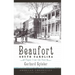 Beaufort, South Carolina: Pages from the Past