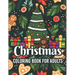 Christmas coloring book for adults: adult christmas coloring books Cute Holiday Designs and Relaxing Patterns