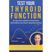 Test Your Thyroid Function: Dr. Ray Peat's Guide to Track Your Metabolism and Detect Hypothyroidism