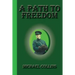 A Path To Freedom
