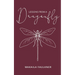 Lessons From A Dragonfly