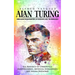 Alan Turing: Breaking Boundaries in Science and Technology (His Research of Cybernetics, Morphogenesis, Artificial Intelligence and Neural Networks)