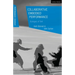 Collaborative Embodied Performance