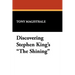 Discovering Stephen King's the Shining