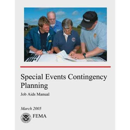 Special Events Contingency Planning: Job Aids Manual