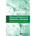 Theory and Problems for Chemistry Olympiad
