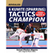 Revealed: 6 Kumite (Sparring) Tactics That Make A Champion: Become The Best In Karate