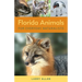 Florida Animals for Everyday Naturalists