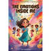 The Emotions Inside Me: Thirty Delightful Poems for Kids to Explore Emotions, poetry for kids
