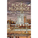 Place of Pilgrimage: Fátima Experienced