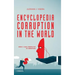 Encyclopedia Corruption in the World: Book 3: Legal Perspective of Corruption