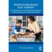 Mindfulness-Based Play Therapy: A Transtheoretical and Neurobiological Approach to Psychotherapy with Children and Families