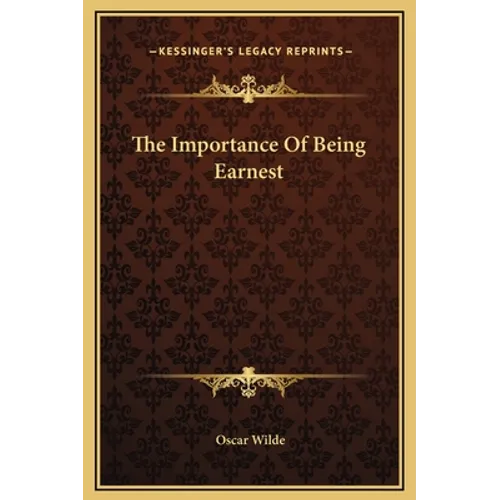 The Importance Of Being Earnest