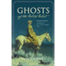 Ghosts of the Wild West