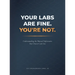 Your Labs Are Fine. You're Not.: Understanding the Mineral Deficiencies Your Doctor Can't See