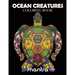 Ocean Creatures Coloring Book: Coloring Book for Adults: Beautiful Designs for Stress Relief, Creativity, and Relaxation