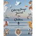 Coloring Prayer journal for children: 52 week coloring, Scripture, Devotional, Guided Prayer Journal
