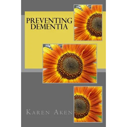 Preventing Dementia