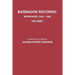 Barbados Records. Marriages, 1643-1800: Volume I