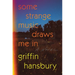 Some Strange Music Draws Me in