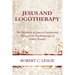 Jesus and Logotherapy