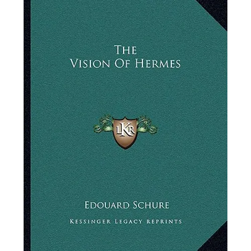 The Vision Of Hermes