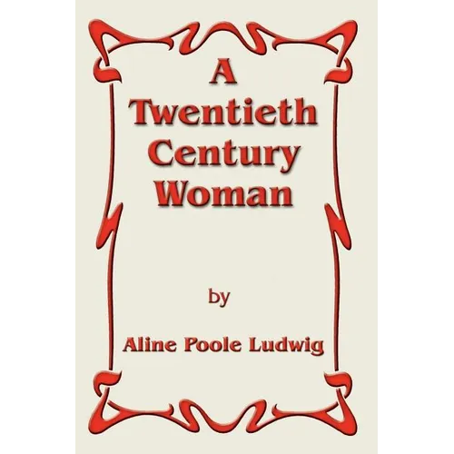 A Twentieth Century Woman