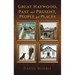 Great Haywood, Past and Present, People and Places